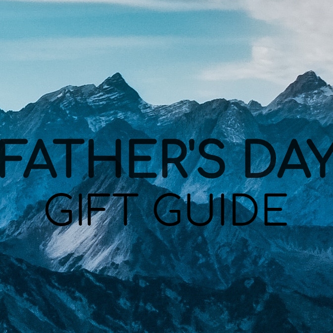 Father's Day Gift Guide