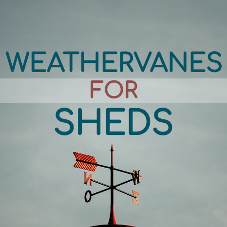 Shed & Garden Weathervanes