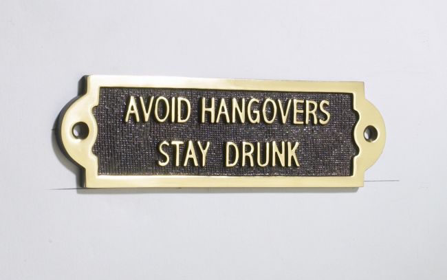 Avoid Hangovers - Stay Drunk Avoid Hangovers - Stay Drunk