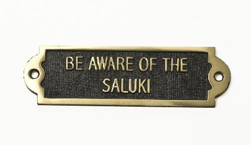 Brass Be Aware of the Dog Sign - Saluki Brass Be Aware of the Dog Sign - Saluki