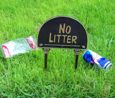 "No Litter" Solid Brass & Black Lawn Sign "No Litter" Solid Brass & Black Lawn Sign