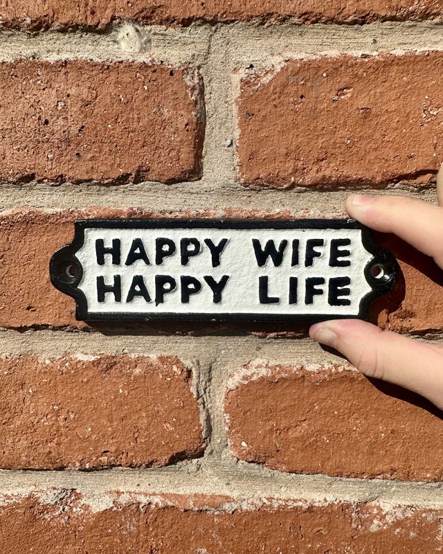 Cast Iron 'Happy Wife Happy Life' Sign | Black Country Metalworks