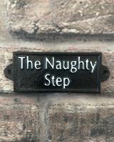 "Naughty Step" Traditional Cast Iron Wall Sign black and white close up