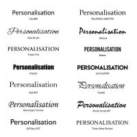 Available Fonts for Personalisation Available Fonts for Personalisation
