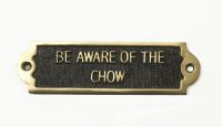 Brass Chow Be Aware of the Dog Sign Brass Chow Be Aware of the Dog Sign