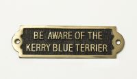 Brass Be Aware of the Dog Sign - Kerry Blue Terrier Brass Be Aware of the Dog Sign - Kerry Blue Terrier