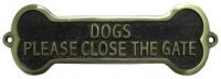 Dogs Please Close The Gate Brass Sign
