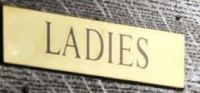 Ladies Engraved Bathroom sign Ladies Engraved Bathroom sign