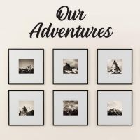 Our Adventures Wall Art Our Adventures Wall Art