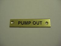 Solid Brass Plaque With Black Lettering Label "Pump Out"