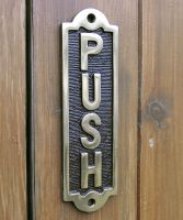 Solid Brass Push Sign in Situ