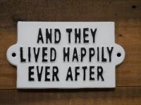 Quirky "Ever After" Iron Sign in White