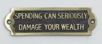 Spending Can Seriously Damage Your Wealth  Spending Can Seriously Damage Your Wealth