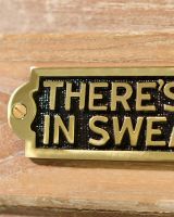 There"s No F In Swearing Solid Brass Plaque Sign Detailing