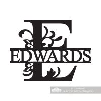 Letter E Monogram Name Sign Personalised with the Name Edwards Letter E Monogram Name Sign Personalised with the Name Edwards