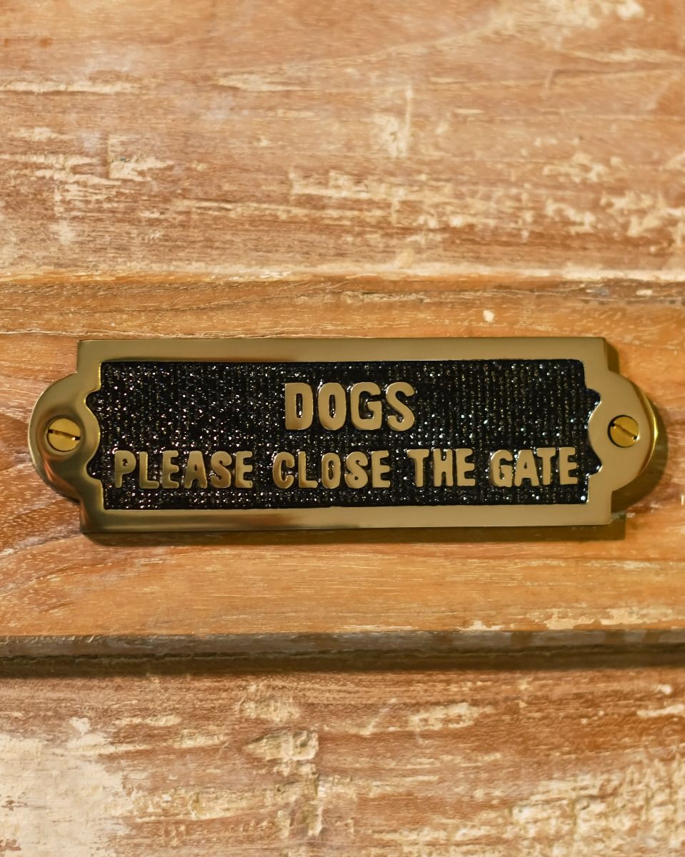 Dogs Please Close The Gate Solid Brass Sign