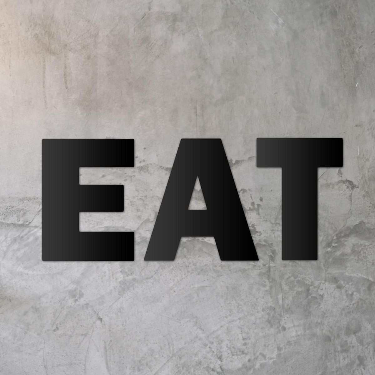 Black Metal Letters spelling "EAT"