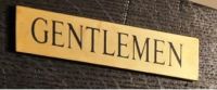 Gentlemen Engraved Bathroom sign