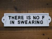 Humorous Swearing Iron Sign in White