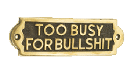 Humorous Brass and Black Sign 