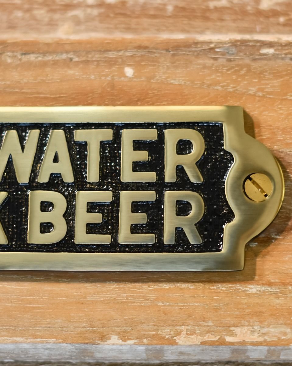 "Save Water Drink Beer" Polished Brass Sign Close Up
