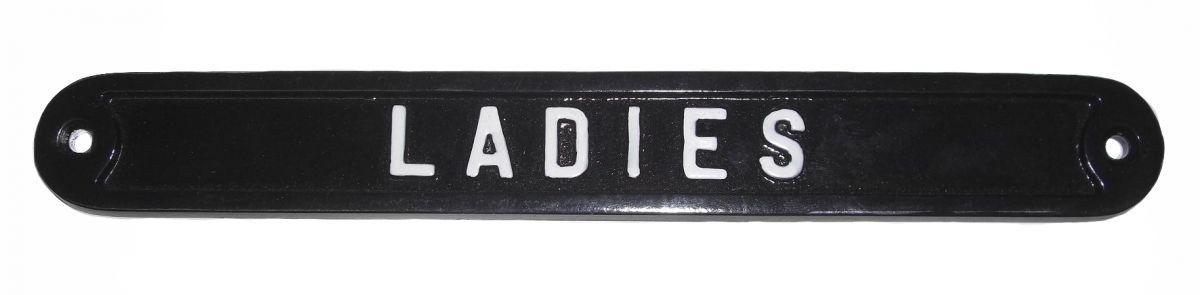 Ladies cast aluminum bathroom sign Ladies cast aluminum bathroom sign