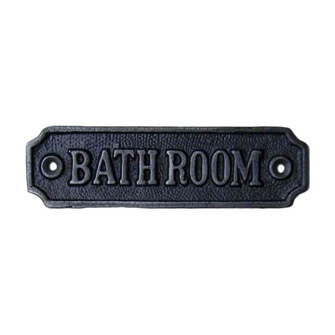 Cast Iron "Bathroom" Sign Cast Iron "Bathroom" Sign