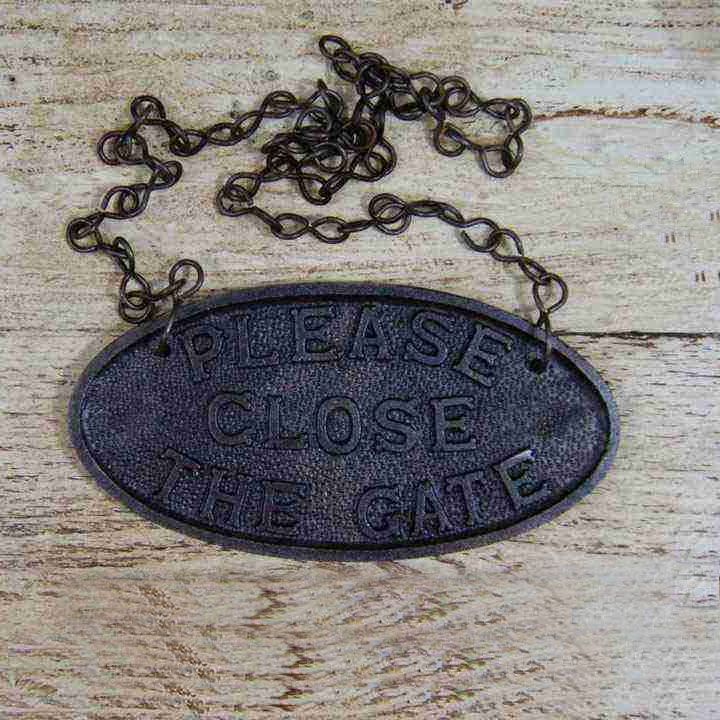 Cast Iron Hanging "Close The gate" Sign