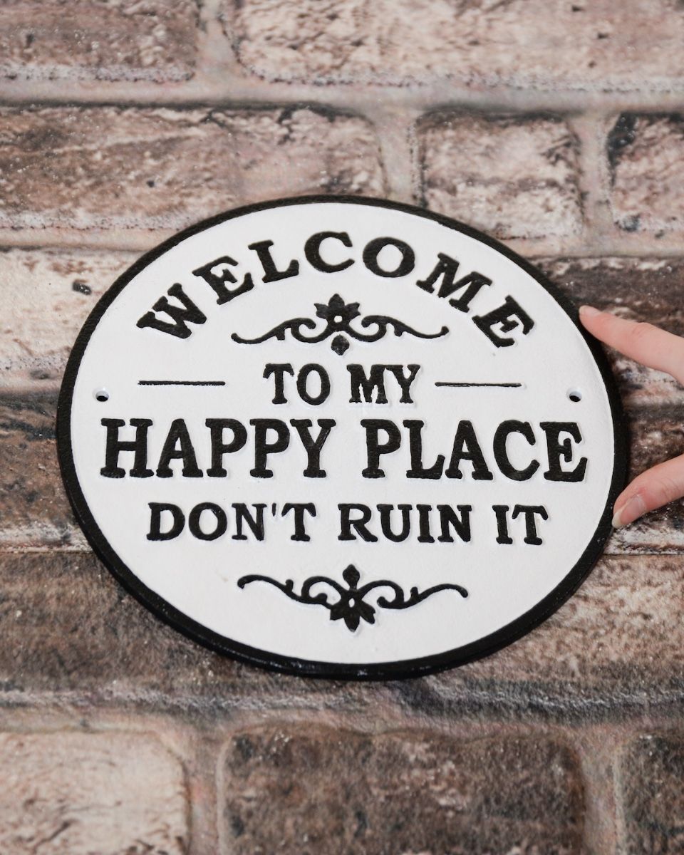 Humorous Cast Iron Wall Sign - “My Happy Place Don’t Ruin It” to scale with hand for reference