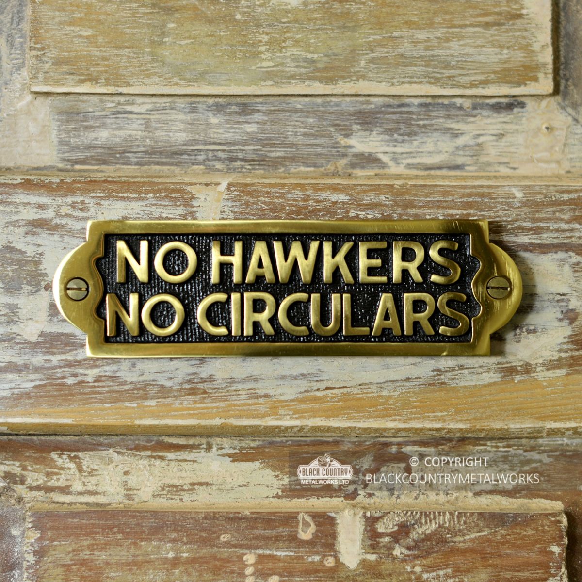 "No Hawkers No Circulars" Sign Finished in Polished Brass