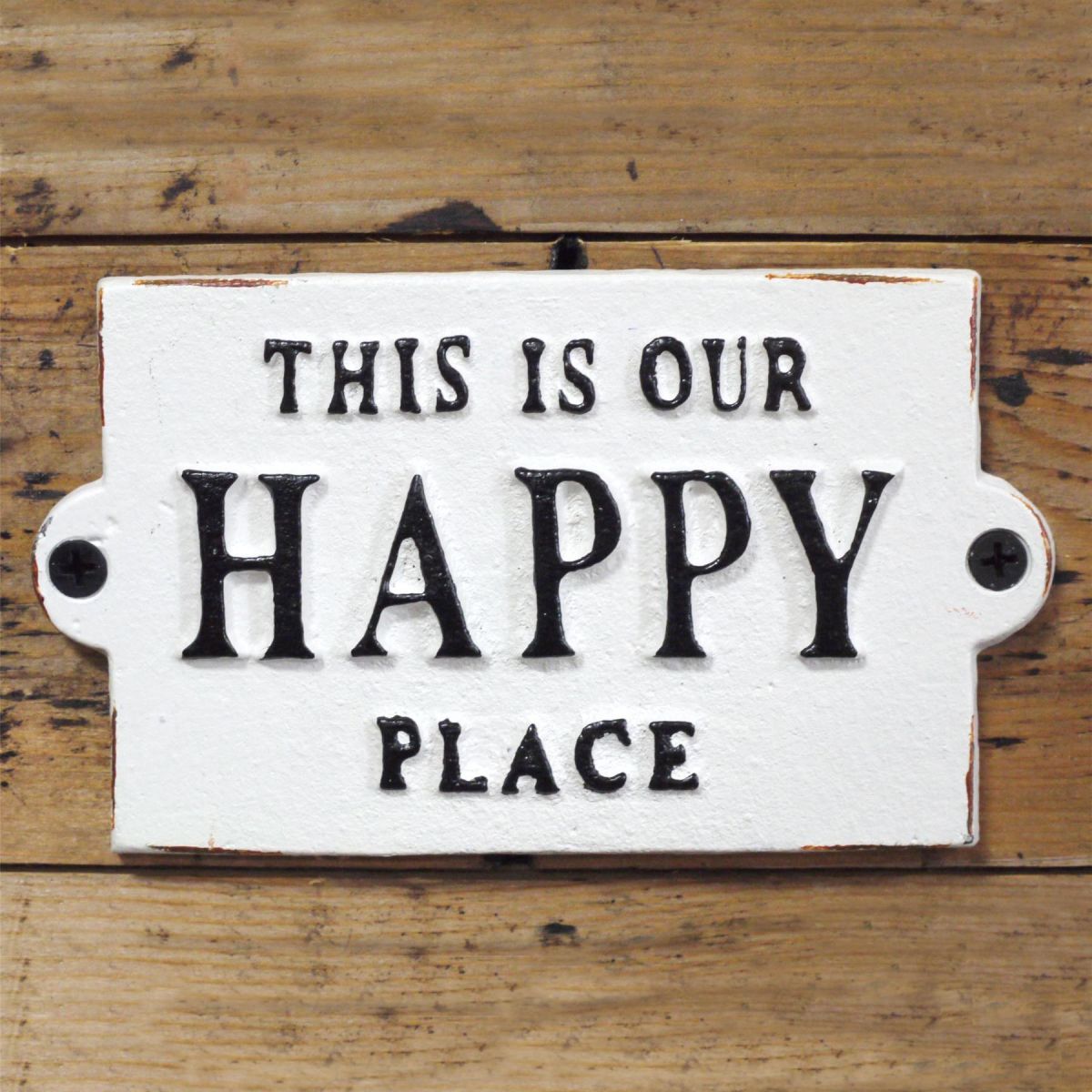 "This is Our Happy Place" Sign Created From Cast Iron 
