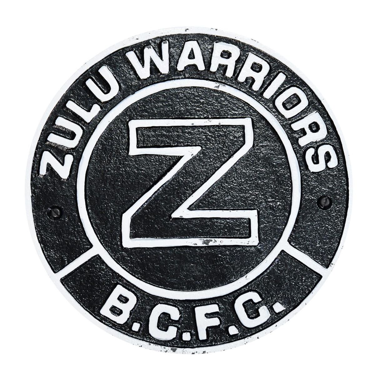 "Zulu Warriors" Birmingham City FC Cast Iron Sign Finished in Black & White