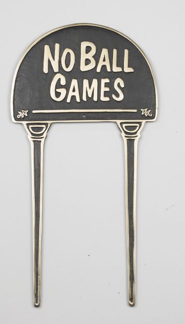 Solid Brass & Black "No Ball Games" Lawn Sign