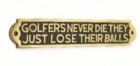 Golfers Never Die They Just Loose Their Balls Golfers Never Die They Just Loose Their Balls