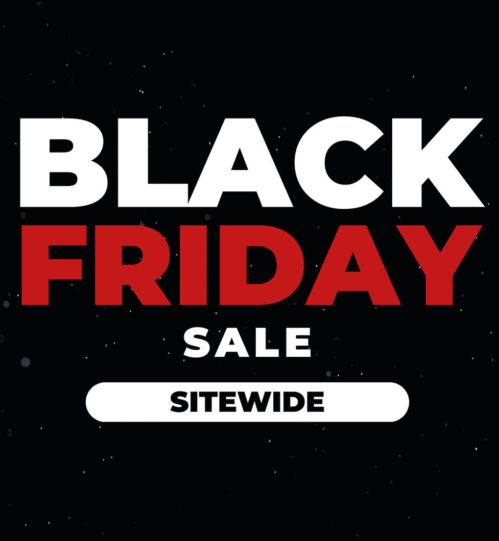 Black Friday Sale Black Friday Sale