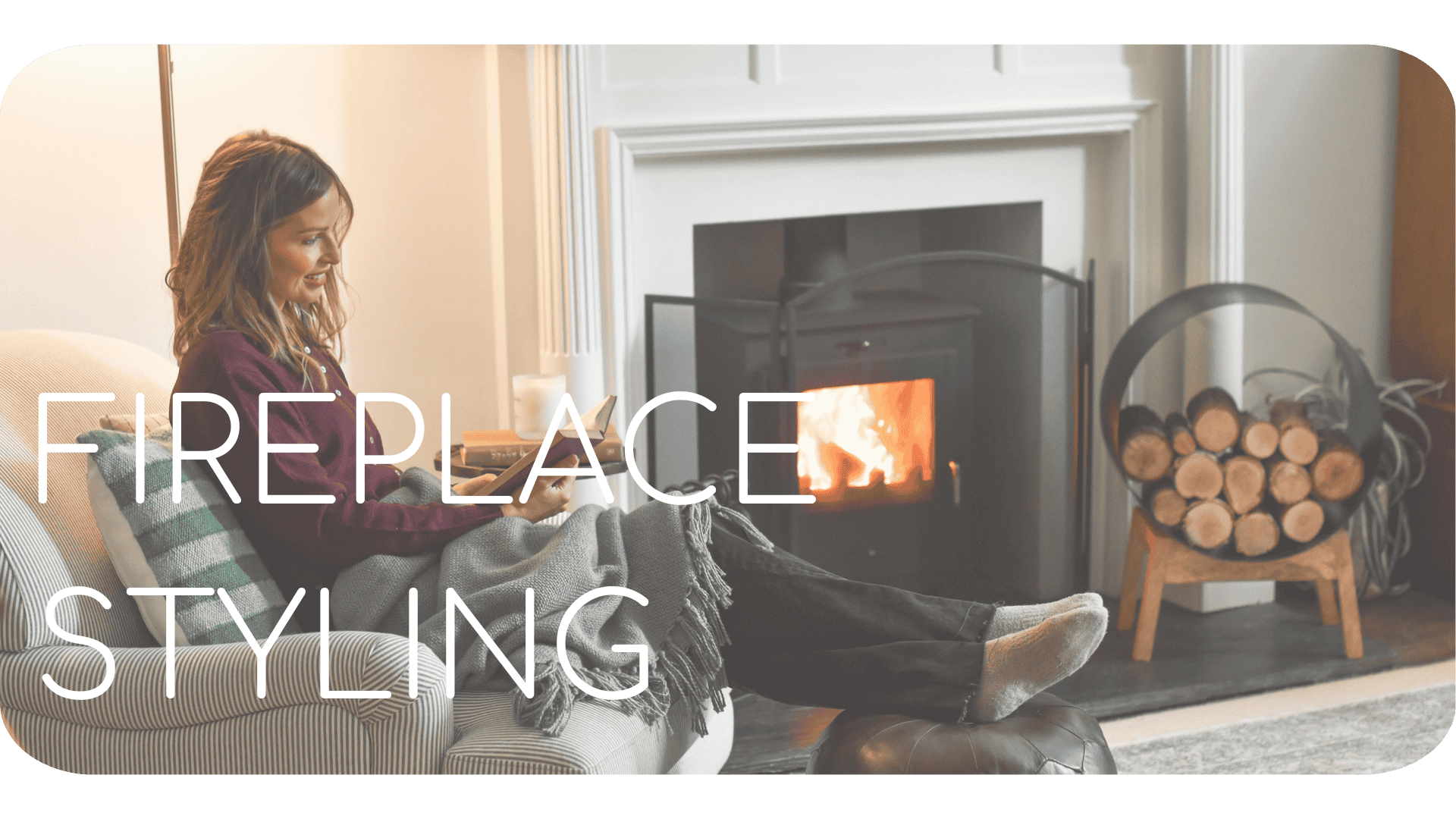 Fireplace Styling
